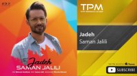 Saman Jalili - Jadeh ( سامان جلیلی - جاده )