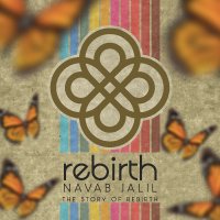 Navab Jalil - The Story Of Rebirth