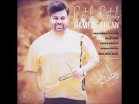 دانلود آهنگ حامد پهلان به نام رطب رطب