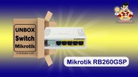 آشنایی با سوئیچ میکروتیک مدل RB260GSP