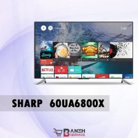 معرفی ویدیویی تلویزیون 4K شارپ مدل 60UA6800X