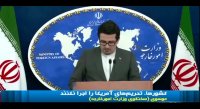 سخنگوی وزارت خارجه : ادامه تحریم های آمریکا در روزهای کرونایی