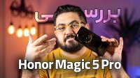 بررسی گوشی آنر مجیک 5 پرو | Honor Magic 5 Pro