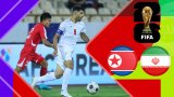 خلاصه بازی ایران 3 - کره شمالی 0