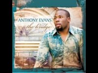 Anthony Evans - Let It Rain
