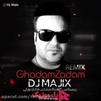 دانلود آهنگ ریمیکس دی جی مجیکس ریمیکس قدم زدم