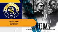Radin Band - Eshtebah رادین بند اشتباه