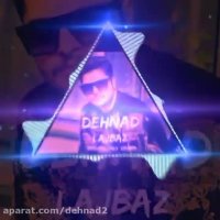 دهناد  dehnad   اهنگ جدید دهناد به نام لجباز