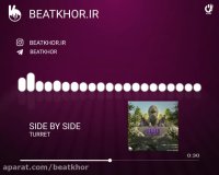 آهنگ بی کلام داب استپ Side by Side از Turret