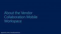 About the Vendor Collaboration Mobile Workspace