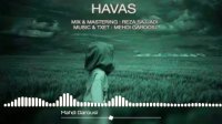 دلنوشته هوس Havas