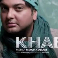 Mehdi Moghaddam Khab         مهدی مقدم خواب