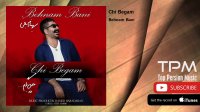 Behnam Bani - Chi Begam (بهنام بانی - چی بگم)